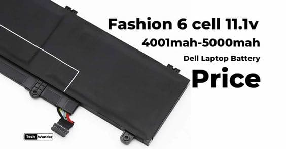 Fashion 6 Cell 11.1v 4001Mah-5000Mah Dell Laptop Battery Price